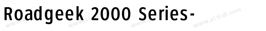Roadgeek 2000 Series字体转换